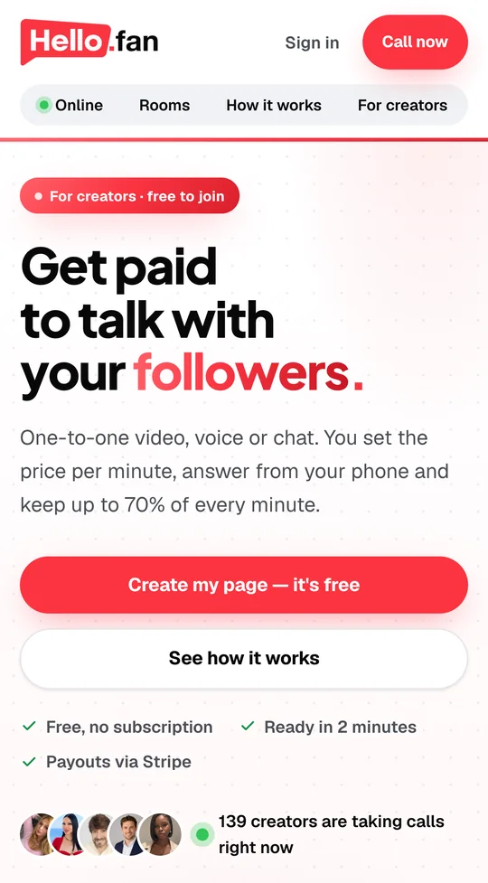 hello.fan for creators in a phone browser: get paid to talk with your followers, keep up to 70% of every minute